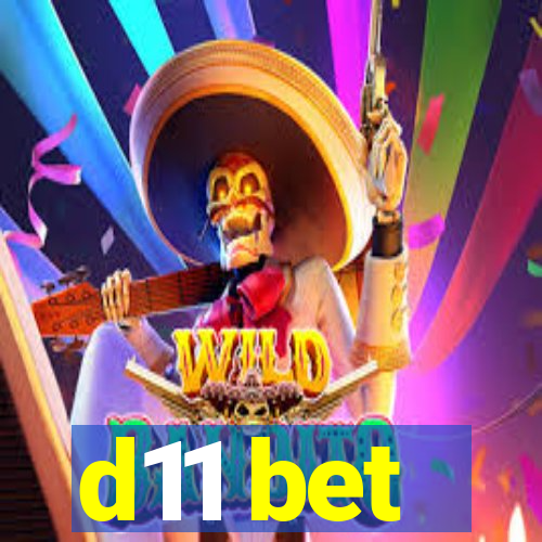 d11 bet